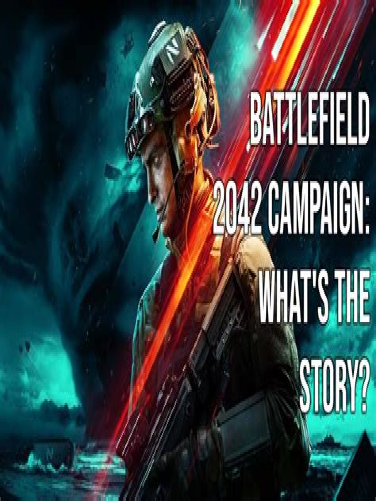 Is there a Battlefield 2042 campaign?